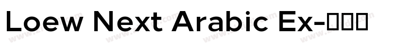 Loew Next Arabic Ex字体转换